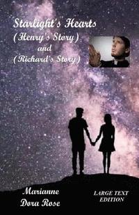 bokomslag Starlight's Hearts (Large Text Edition): (Henry and Richard's Story)