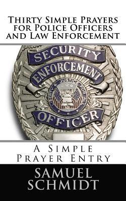 bokomslag Thirty Simple Prayers for Police Officers and Law Enforcement