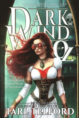 Dark Wind in Oz: An Epic Fairy Tale Adventure 1