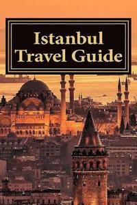 bokomslag Istanbul Travel Guide