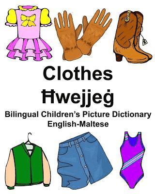 English-Maltese Clothes Bilingual Children's Picture Dictionary 1