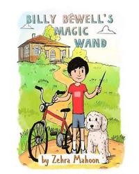 bokomslag Billy Bewell's Magic Wand: A law of attraction story book for all ages