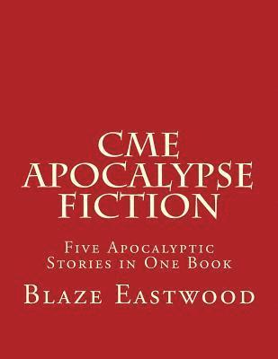 bokomslag CME Apocalypse Fiction