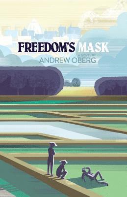 Freedom's Mask 1