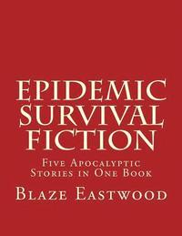 bokomslag Epidemic Survival Fiction