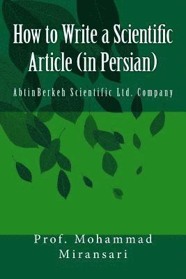 bokomslag How to Write a Scientific Article (in Persian)