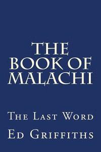 bokomslag The Book of Malachi: The Last Word