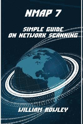 Nmap 7: Simple Guide on Network Scanning 1