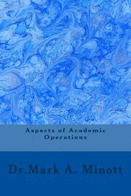 Aspects of Academic Operations 1