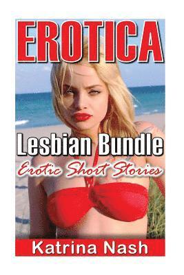 Katrina Nash - Erotica: Lesbian Bundle, Häftad