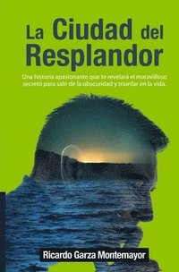 bokomslag La Ciudad del Resplandor