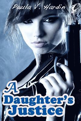 A Daughter's Justice 1