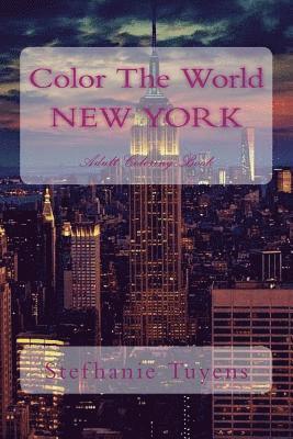 bokomslag Color The World NEW YORK: Adult Coloring Book