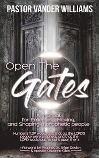 bokomslag Open the Gates