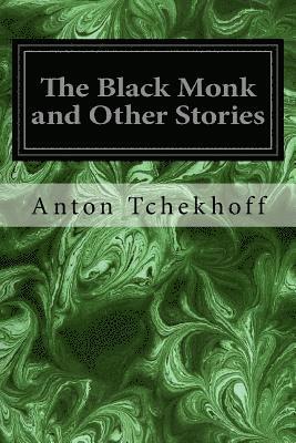 bokomslag The Black Monk and Other Stories
