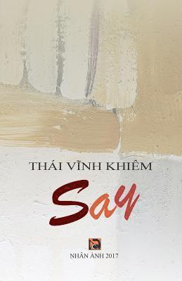 Say - Chuyen Tinh Trong CA DAO 1