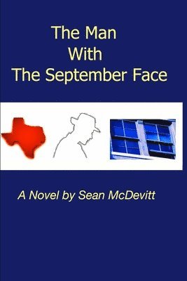 The Man With The September Face 1