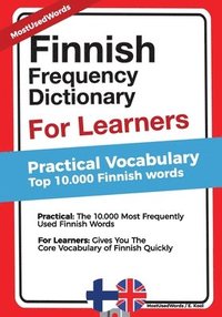 bokomslag Finnish Frequency Dictionary for Learners - Practical Vocabulary: Top 10000 Finnish Words