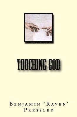 Touching God 1