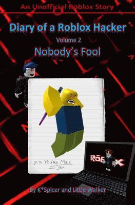 bokomslag Diary of a Roblox Hacker 2: Nobody's Fool