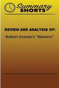 bokomslag Review and Analysis of: Robert Greene's Mastery