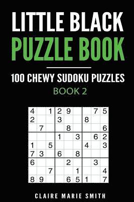 bokomslag Little Black Puzzle Book: 100 Chewy Sudoku Puzzles