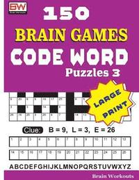 bokomslag 150 Brain Games - CODE WORD Puzzles 3