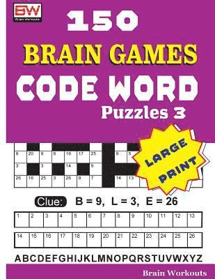 150 Brain Games - CODE WORD Puzzles 3 1