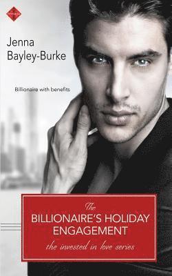 The Billionaire's Holiday Engagement 1