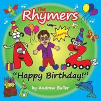 bokomslag The Rhymers say...'Happy Birthday!': Henry