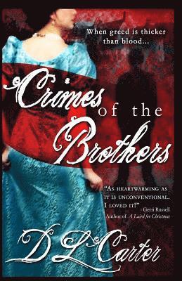 D. L. Carter - Crimes of the Brothers, Häftad. Tillgänglighet: Lägg i varukorg