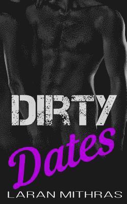 Dirty Dates 1