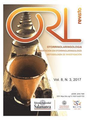 José Luis Pardal Refoyo Dir - Revista ORL: Vol. 8, Núm. 3 (2017), Häftad