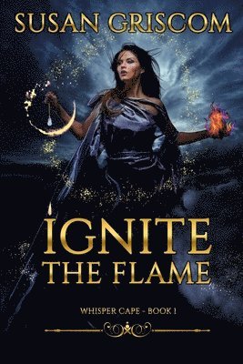 bokomslag Ignite the Flame