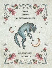 bokomslag Curious Creatures of Russian Folklore