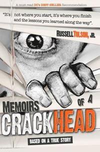 bokomslag Memoirs of a Crackhead