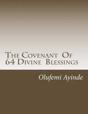 Olufemi Ayinde - The Covenant Of 64 Divine Blessings: Prayer Book, Häftad