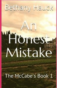 bokomslag An Honest Mistake: The McCabe's Book 1
