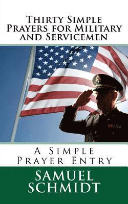 Thirty Simple Prayers for Military and Servicemen 1