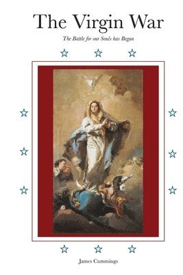 The Virgin War: The Battle for our Souls has begun