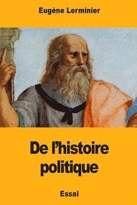 bokomslag De l'histoire politique