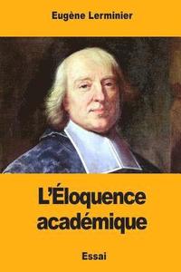 bokomslag L'Éloquence académique