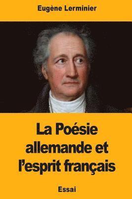 La Poésie allemande et l'esprit français 1