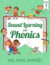 bokomslag Sound Learning with Phonics: Book 1