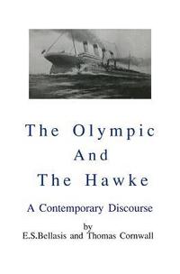 bokomslag The Olympic and the Hawke