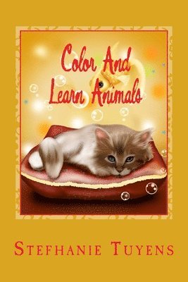 Color And Learn Animals: childrens coloring and learning book 1