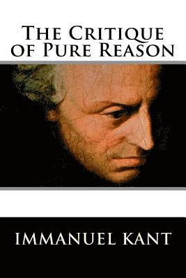 bokomslag The Critique of Pure Reason