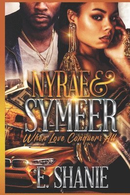 Nyrae & Symeer: When Love Conquers All 1