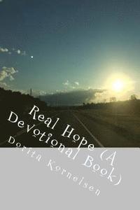 bokomslag Real Hope (A Devotional Book)