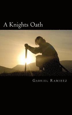 A Knights Oath 1